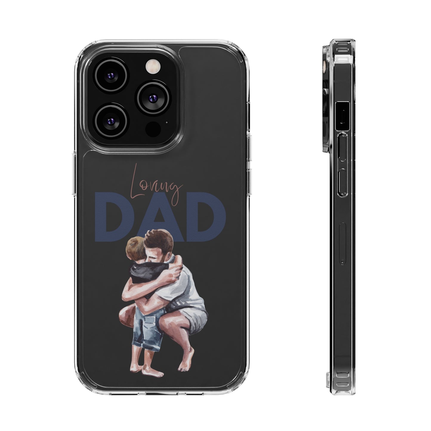 Clear Cases Loving Dad