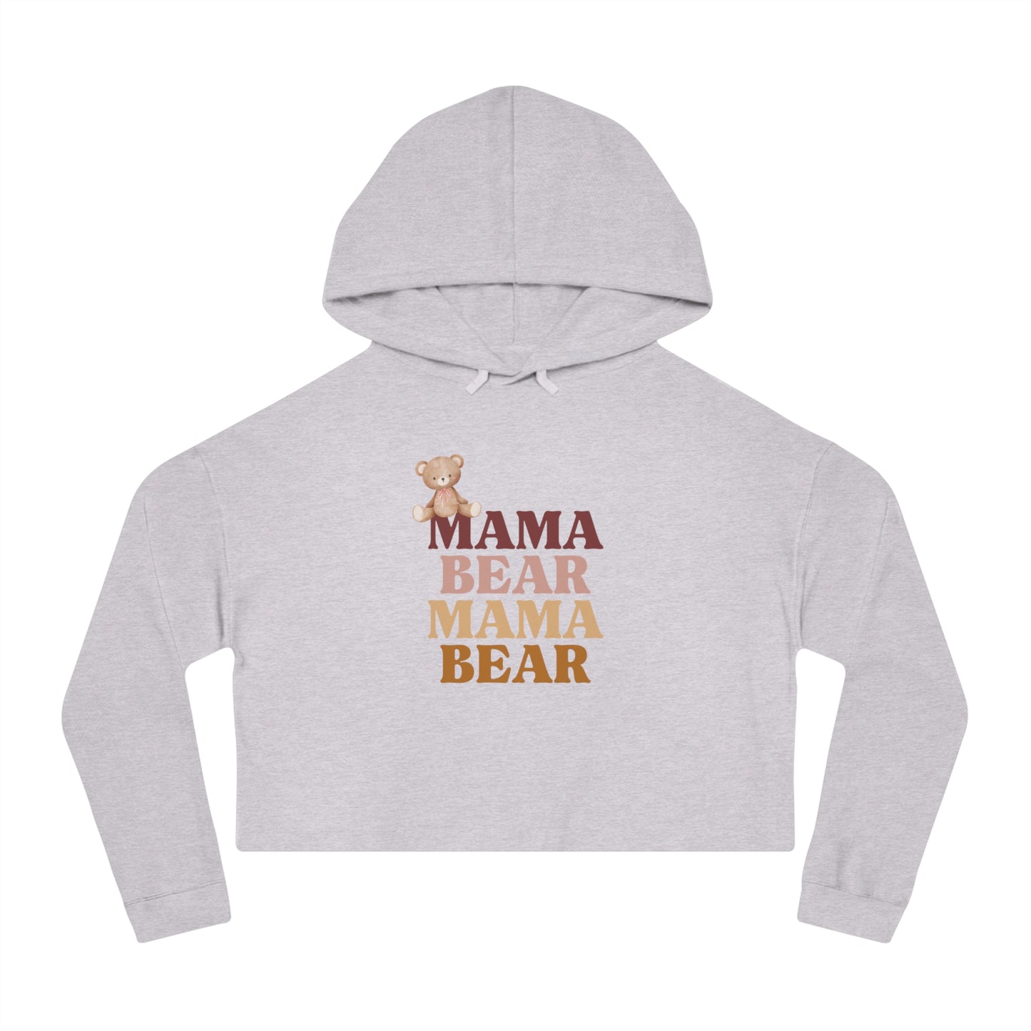 Women’s Cropped Hooded Sweatshirt Mama Bear