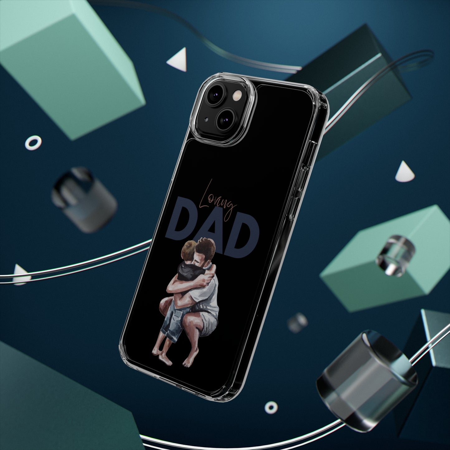 Clear Cases Loving Dad