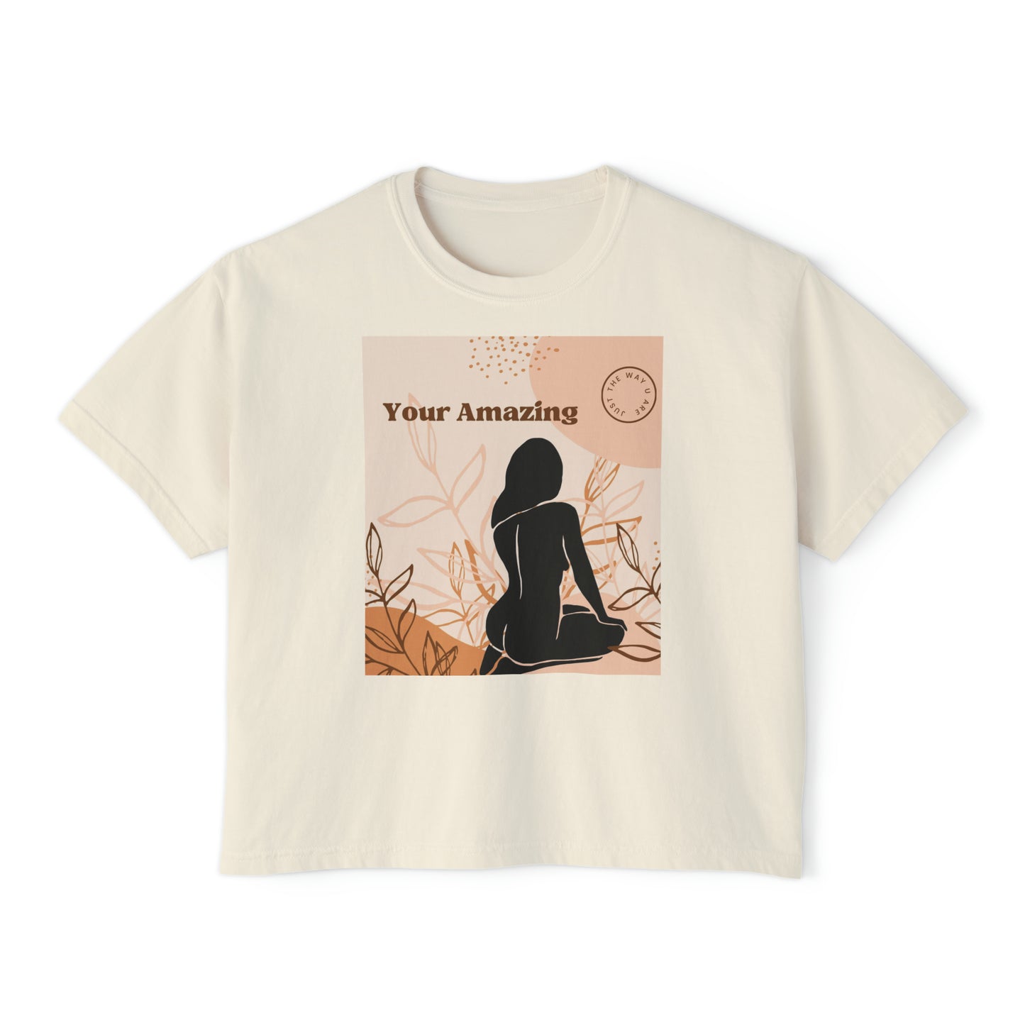 Women's YOur Amazing Boxy Tee