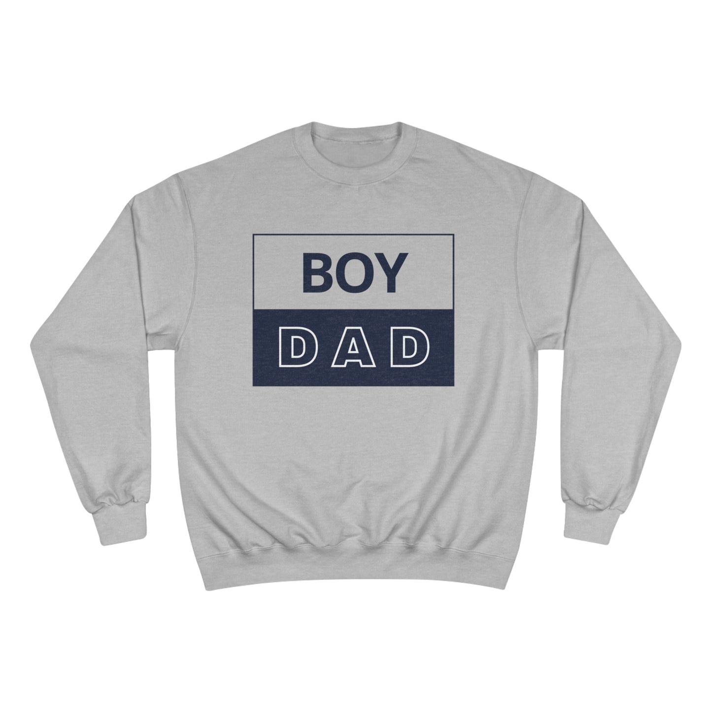 Champion Boy Dad Sweatshirt