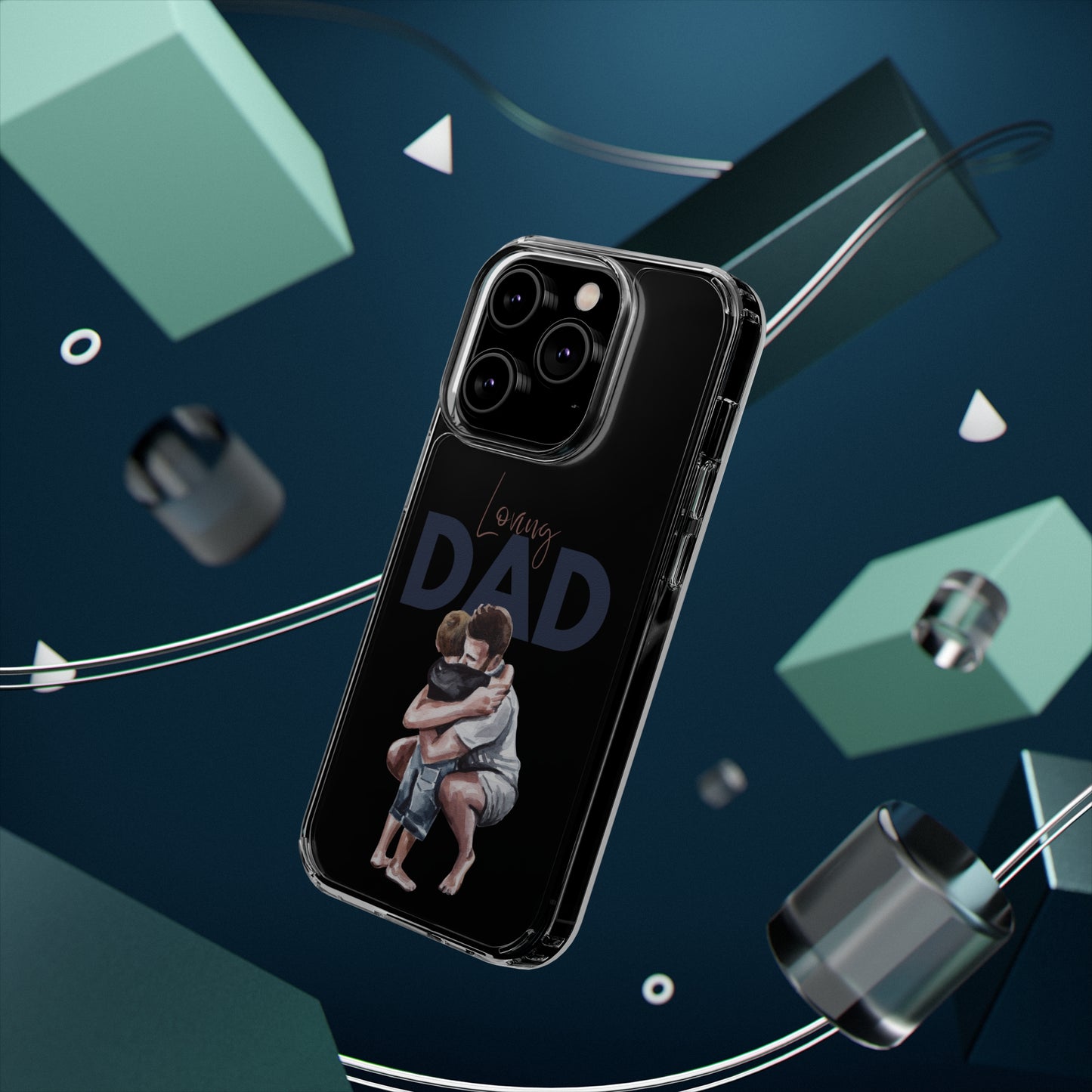 Clear Cases Loving Dad