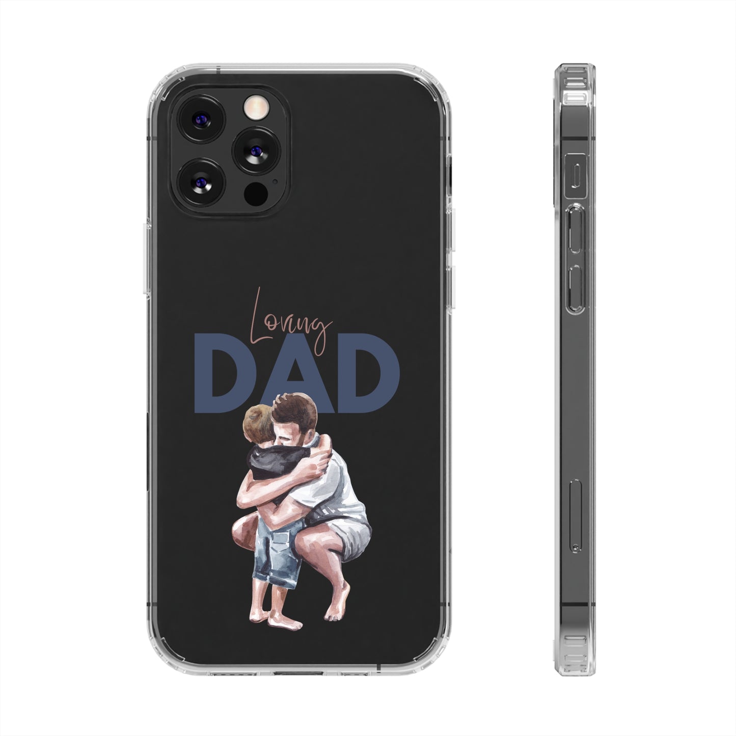 Clear Cases Loving Dad